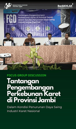 FGD Tantangan Pengembangan Karet di Provinsi Jambi