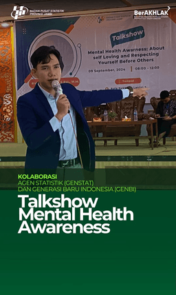 Collaboration between Statistical Agent & Indonesian New Gen in Mental Health Awareness Talkshow